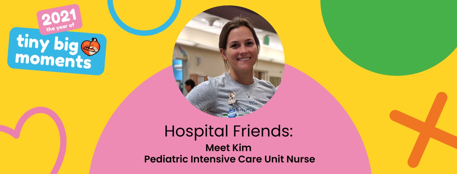 Meet Kim, Pediatric Intensive Care Unit Nurse! — image 1